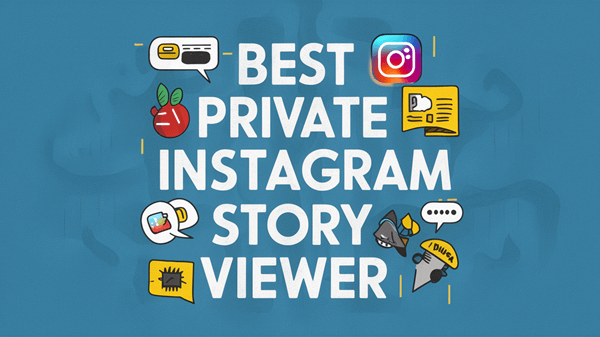 Best Free Anonymous Instagram Story Viewer 2024